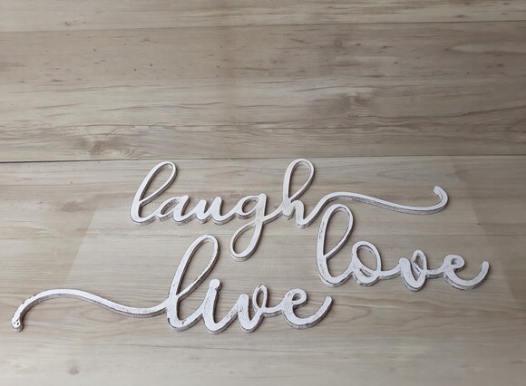Frase em mdf para decoração de parede - live love laugh -