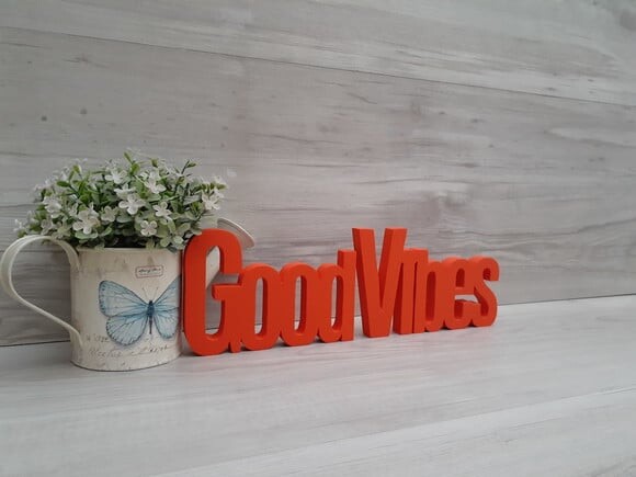 Good Vibes - Palavras Decorativas de mesa em MDF