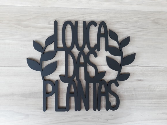 Louca das Plantas - Decoração para parede em MDF