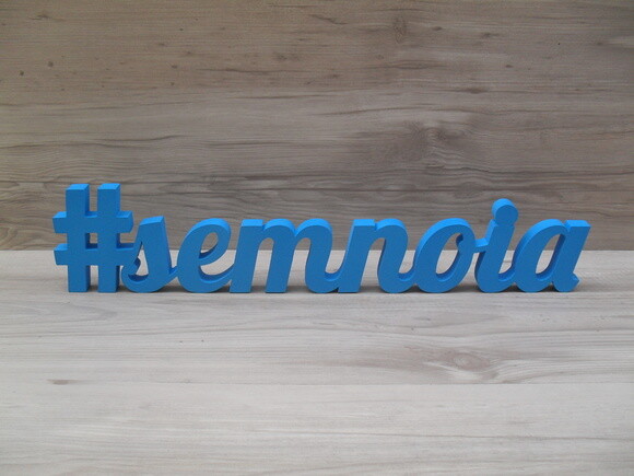 Nome de Mesa em mdf - #semnoia - 10 cm - Linha Lb