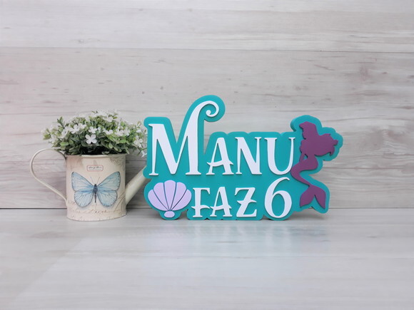 Nome de Mesa Tema PEQUENA SEREIA - Manu faz 6 - 17 cm