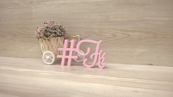 Palavra Decorativa #Fé Mod LS