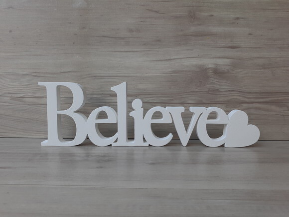 Palavra Decorativa em MDF Believe com coração