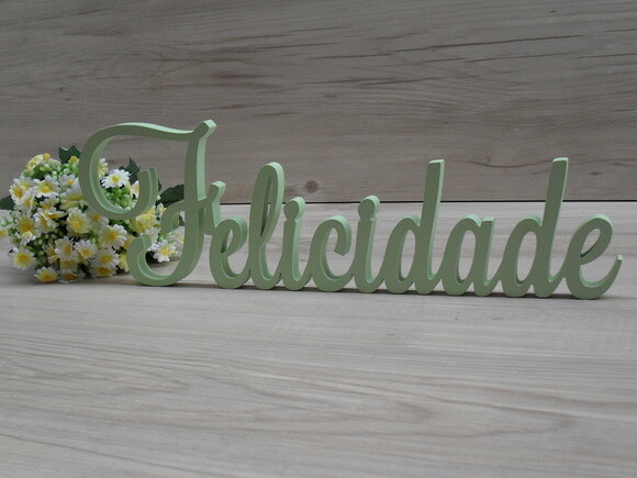Palavra Decorativa Felicidade Mod LS