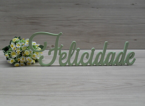 Palavra Decorativa Felicidade Mod LS
