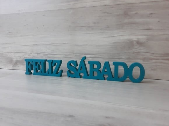 Palavras decorativas FELIZ SÁBADO - Linha BK