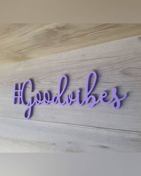 #goodvibes - Palavra de Parede em mdf
