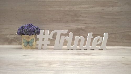 #Trintei - 10 cm