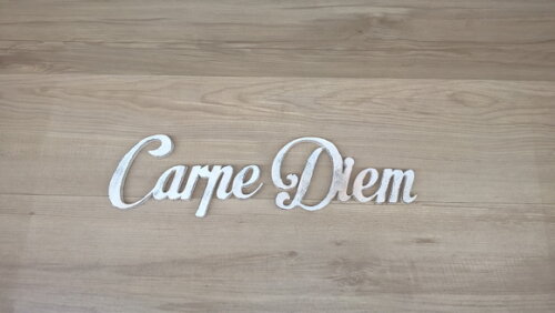 Carpe Diem - PAREDE - pátina
