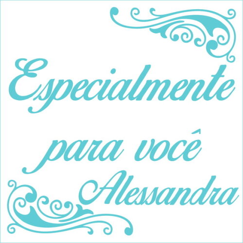 Especialmente para você - Alessandra