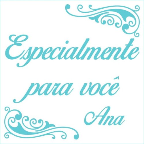 Especialmente para Você - Ana