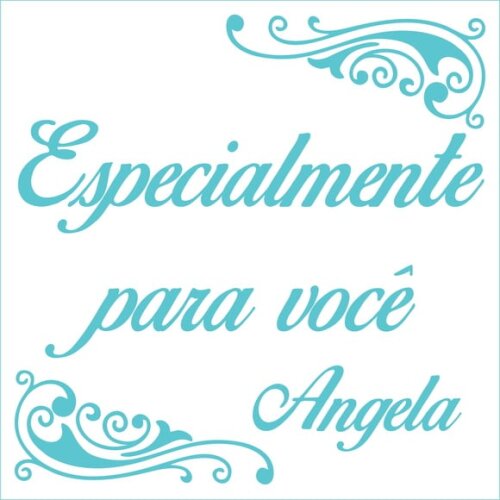 Especialmente para você - Angela