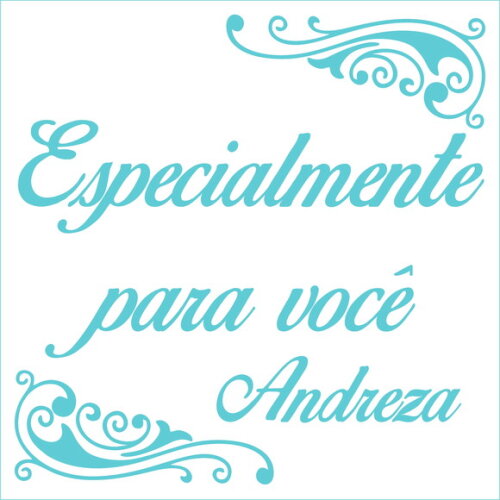 Especialmente para Você - Andreza