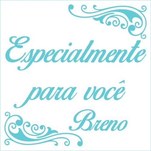 Especialmente para você - Breno