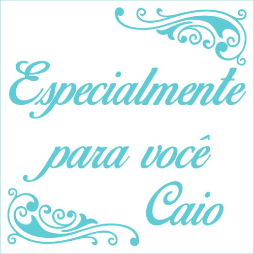 Especialmente para você - Caio