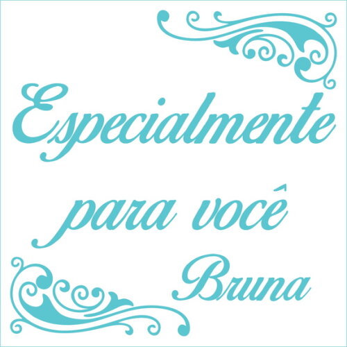 Especialmente para Você - Bruna