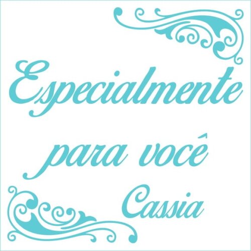 Especialmente para você - Cassia