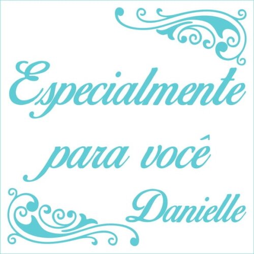 Especialmente para você - Danielle
