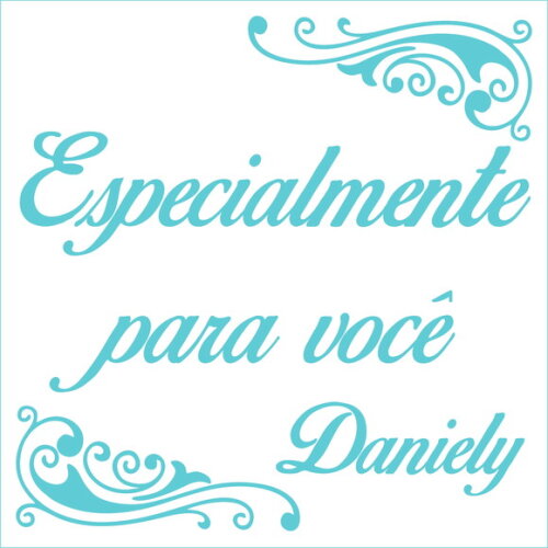 Especialmente para Você - Daniely