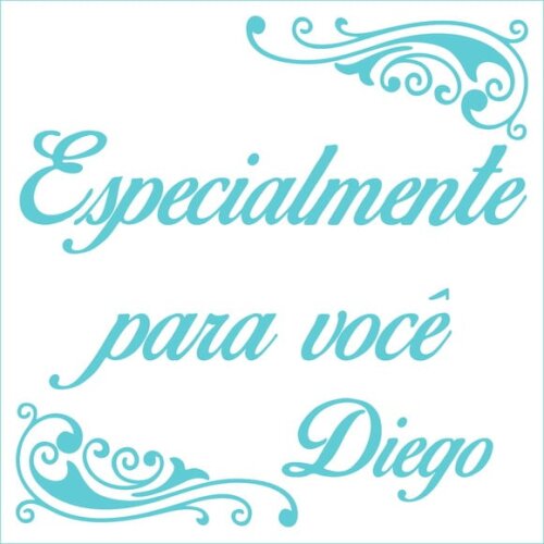 Especialmente para você - Diego