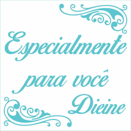 Especialmente para Você - Dieine