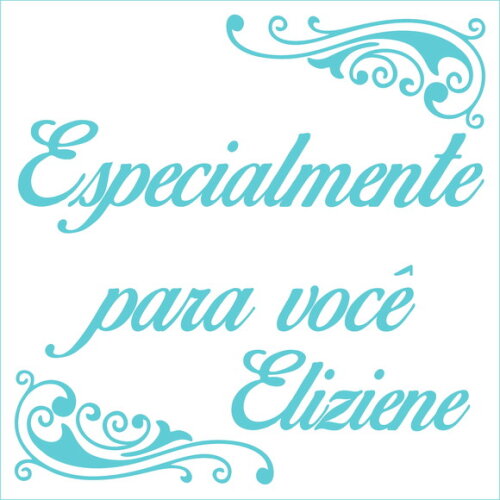 Especialmente para você - Eliziene