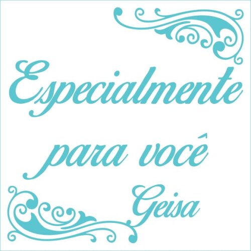 Especialmente para você - Geisa