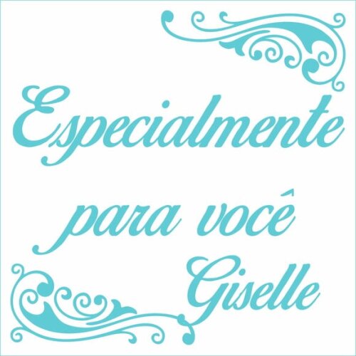 Especialmente para Você - Giselle
