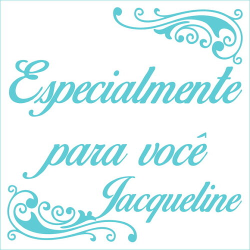 Especialmente para Você - Jacqueline