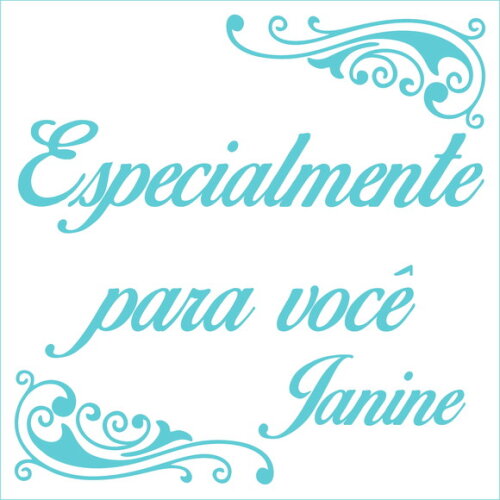 Especialmente para você - Janine