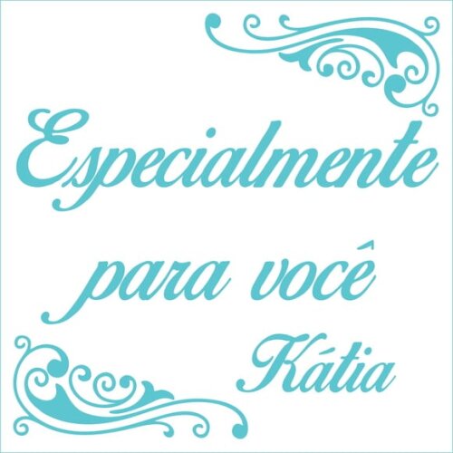 Especialmente para você - Kátia