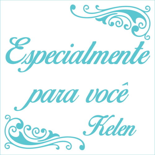Especialmente para você - Kelen