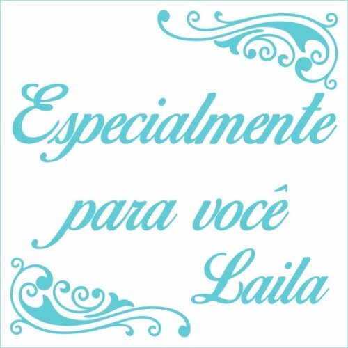 Especialmente para Você - Laila