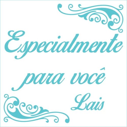 Especialmente para Você - Lais