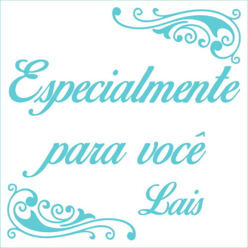 Especialmente para você - Lais