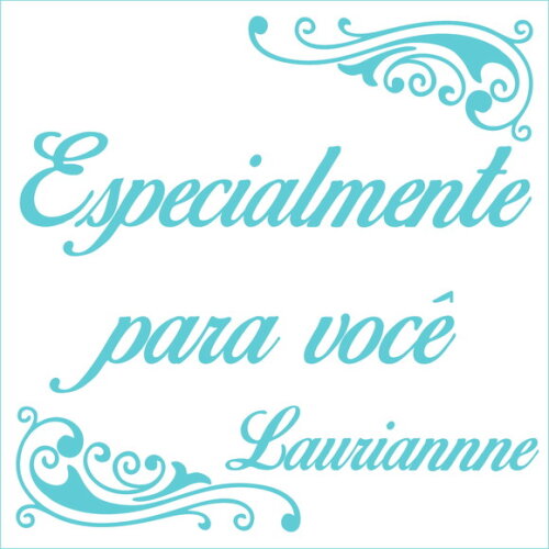 Especialmente Para Você - Lauriannne