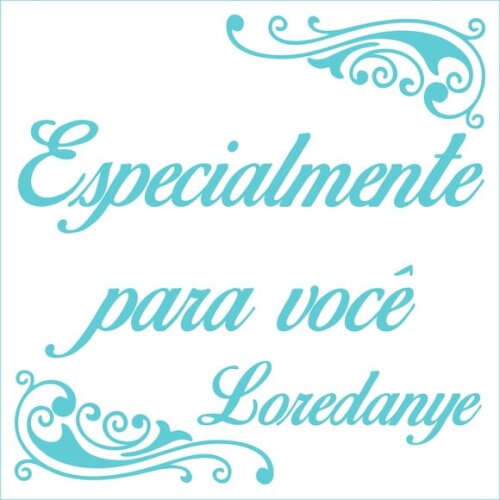 Especialmente para você - Loredanye