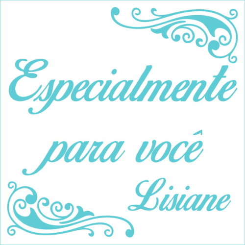 Especialmente para Você - Lisiane