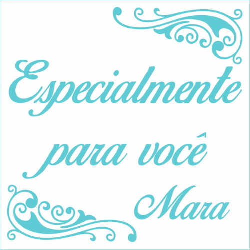 Especialmente para Você - Mara
