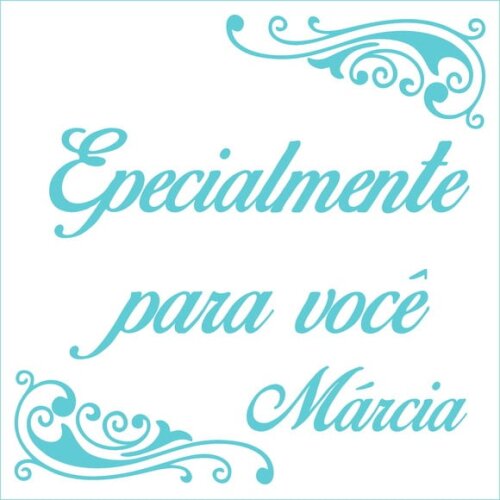 Especialmente para você - Márcia