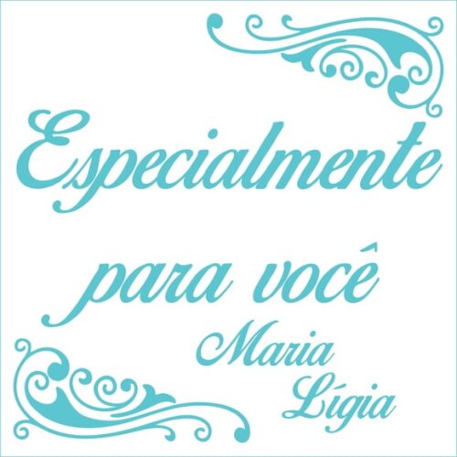 Especialmente para você - Maria Lígia
