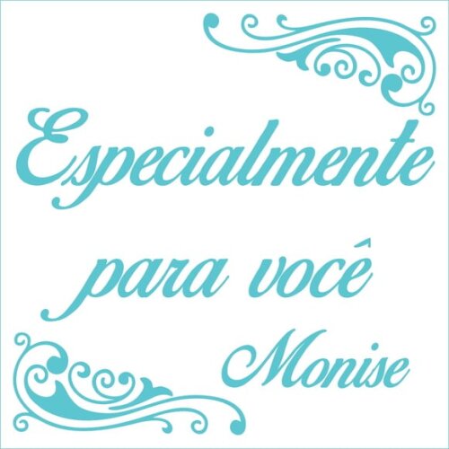 Especialmente para você - Monise