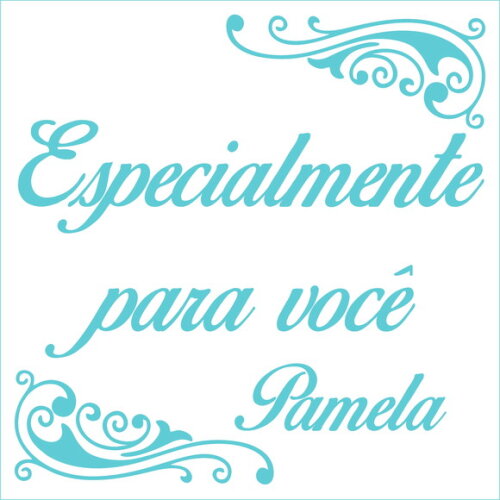 Especialmente para você - Pamela
