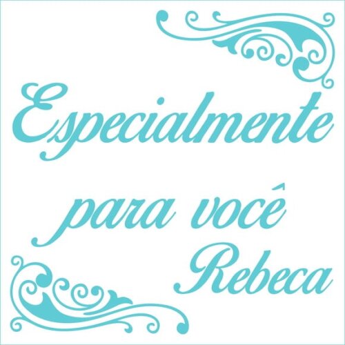 Especialmente para Você - Rebeca