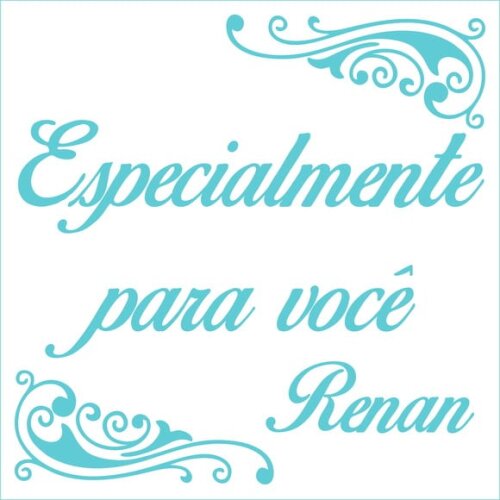 Especialmente para Você - Renan