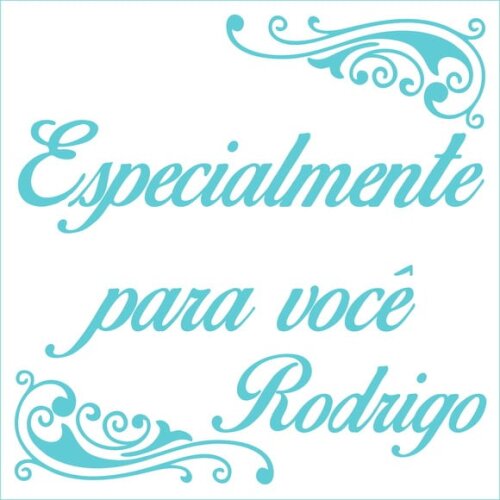 Especialmente para Você - Rodrigo