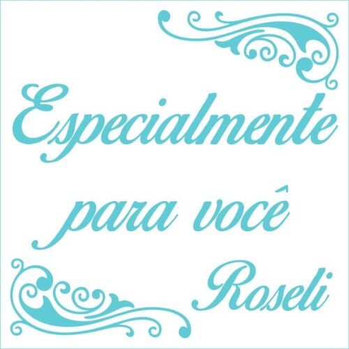 Especialmente para Você - Roseli