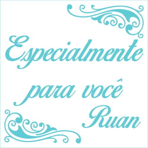 Especialmente para você - Ruan
