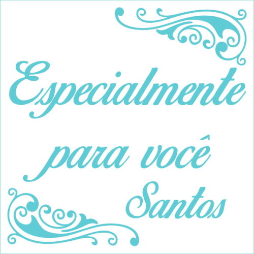 Especialmente para você - Santos