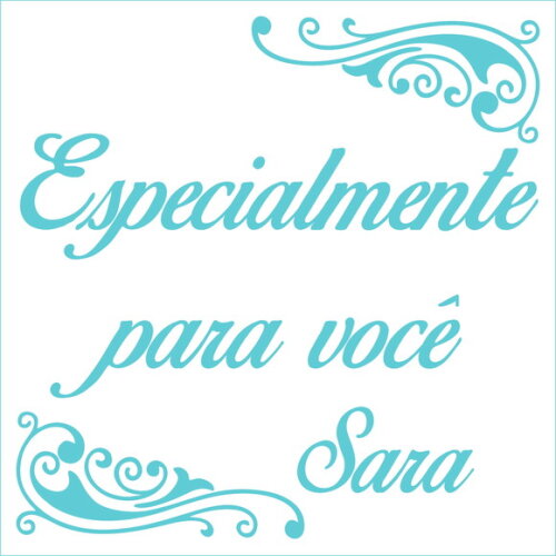 Especialmente para Você - Sara
